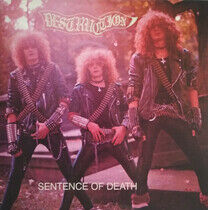 Destruction - Sentence of.. -Reissue-
