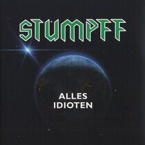 Stumpff, Tommi - Alles Idioten