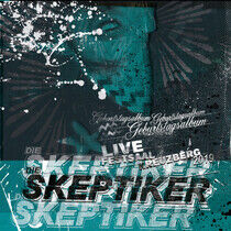 Die Skeptiker - Geburtstagsalbum -Ltd-