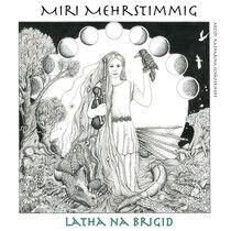 Mehrstimmig, Miriam - Latha Na Brigid