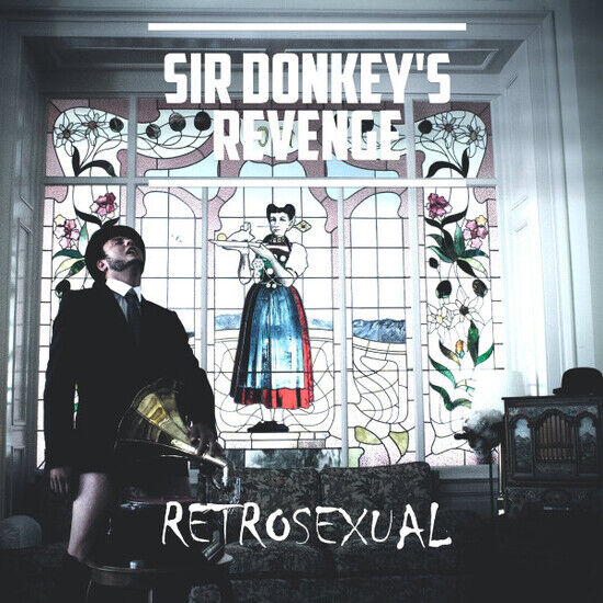Sir Donkey\'s Revenge - Retrosexual