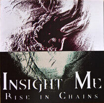 Rise In Chains - Insight Me