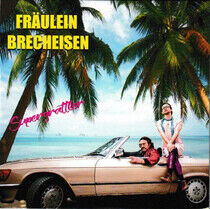 Fraulein Brecheisen - Supergrattler