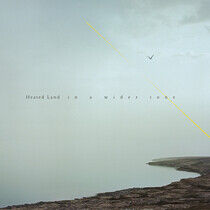 Heated Land - In a Wider Tone