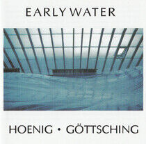 Hoenig, Michael & Manuel - Early Water
