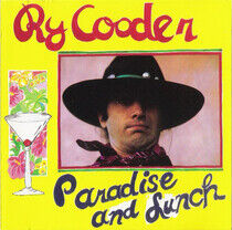 Cooder, Ry - Paradise and Lunch -Hq-
