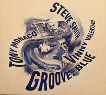 Smith, Steve - Groove: Blue