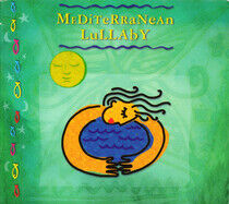Mediteranean Lullaby - Authentic Lullabies...