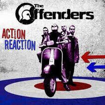 Offenders - Action Reaction