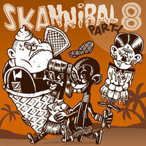 V/A - Skannibal Party 8