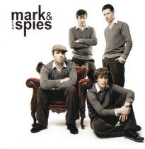 Mark & the Spies - Mark & the Spies