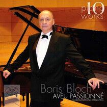 Bloch, Boris - Piano Works 10: Aveu..