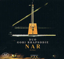 Duo Gobi Rhapsodie - Nar - Works By Duo Gobi..