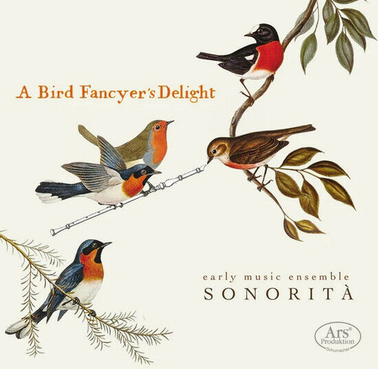 Early Music Ensemble Sono - A Bird Fancyer\'s Delight