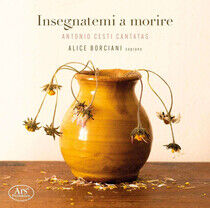 Borciani, Alice & Il Z... - Pietro Antonio Cesti: ...