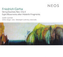 Cerha, F. - String Quartets No.3 & 4