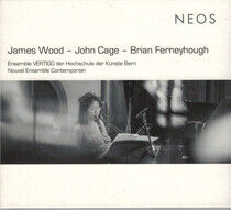 Ensemble Vertigo /Nouvel - Wood/Cage/Fern