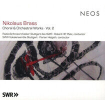 Brass, Nikolaus /Radio-Si - Choral & Orchestral..