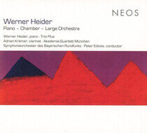 Heider, Werner/Trio Plus - Piano, Chamber & Large..