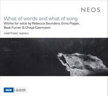 Fraser, Juliet/Rudolfsson - What of Words and What..
