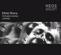 Sharp, Elliot /Carbon Orc - Larynx