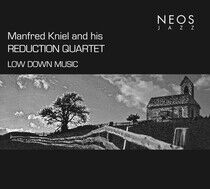 Kniel, Manfred - Low Down Music