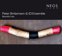 Broetzmann, Peter /Ici En - Beautifuls Lies -Sacd-