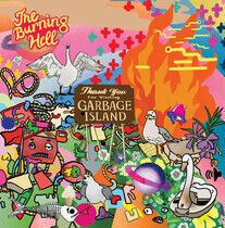Burning Hell - Garbage Island