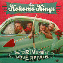 Kokomo Kings - A Drive-By Love Affair
