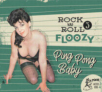 V/A - Rock & Roll Floozy 3 -..