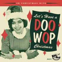 V/A - Let's Have a Doo Wop..