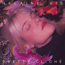 Vis, Helaine - Pretty Cliche