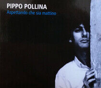 Pollina, Pippo - Aspettando.. -Reissue-