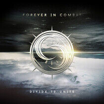 Forever In Combat - Divided To Unite