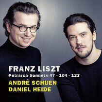 Schuen, Andre/Daniel Heid - Franz Liszt: Petrarca Son