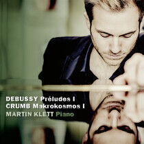 Klett, Martin - Debussy & Crumb