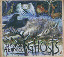 Hennig, George - Ghosts