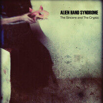 Alien Hand Syndrome - Sincere and the Cryptic