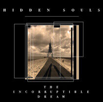 Hidden Souls - Incorruptible Dream