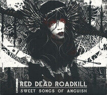 Red Dead Roadkill - Sweet Songs of.. -Digi-