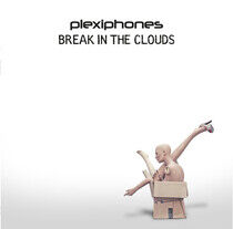 Plexiphones - Break In the Clouds