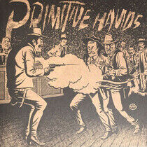 Primitive Hands - Primitive Hands