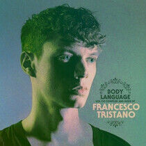 Tristano, Francesco - Body Language Vol.16