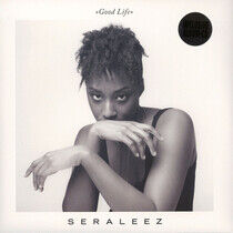 Seraleez - Good Life -Lp+CD-