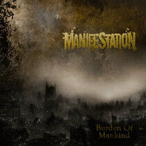 Manifestation - Burden of Mankind