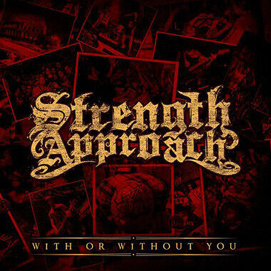 Strength Approach - With or Without You
