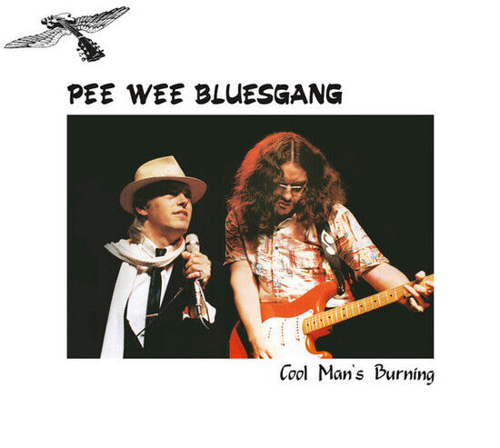 Pee Wee Bluesgang - Cool Man\'s Burning