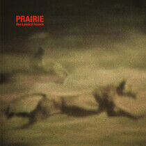 Prairie - Like a Pack of Hounds