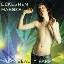 Beauty Farm - Ockeghem: Masses