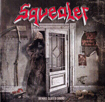 Squealer - Behind Closed Doors